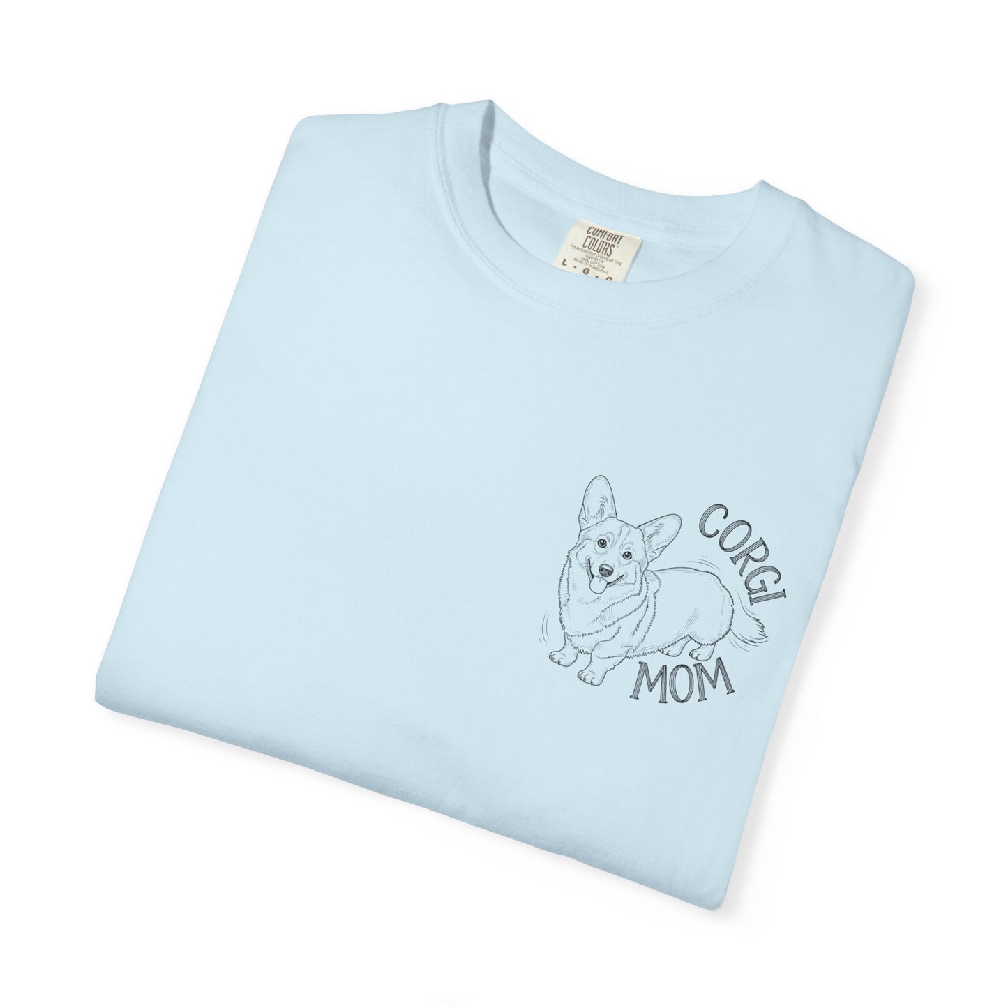 Corgi Mom Unisex Garment-Dyed T-Shirt