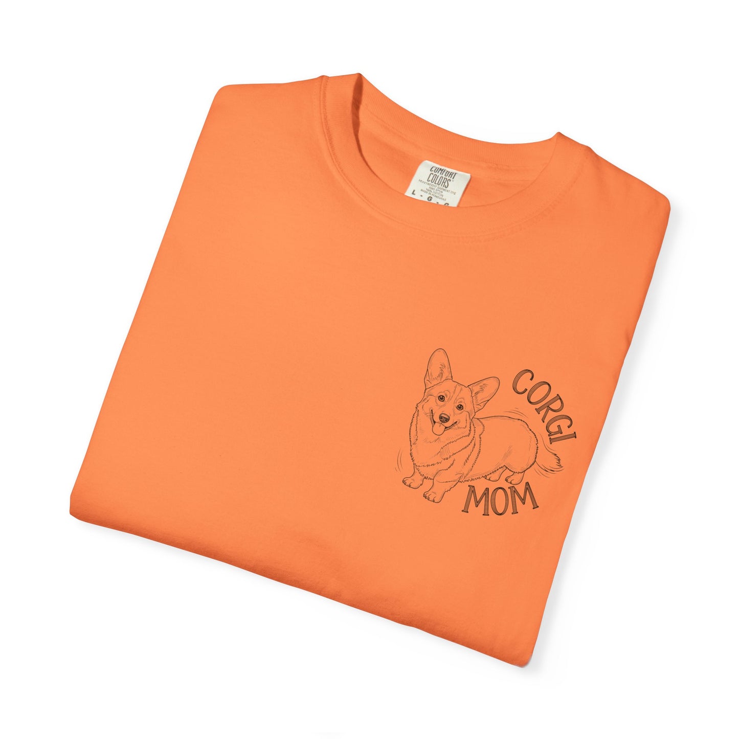 Corgi Mom Unisex Garment-Dyed T-Shirt