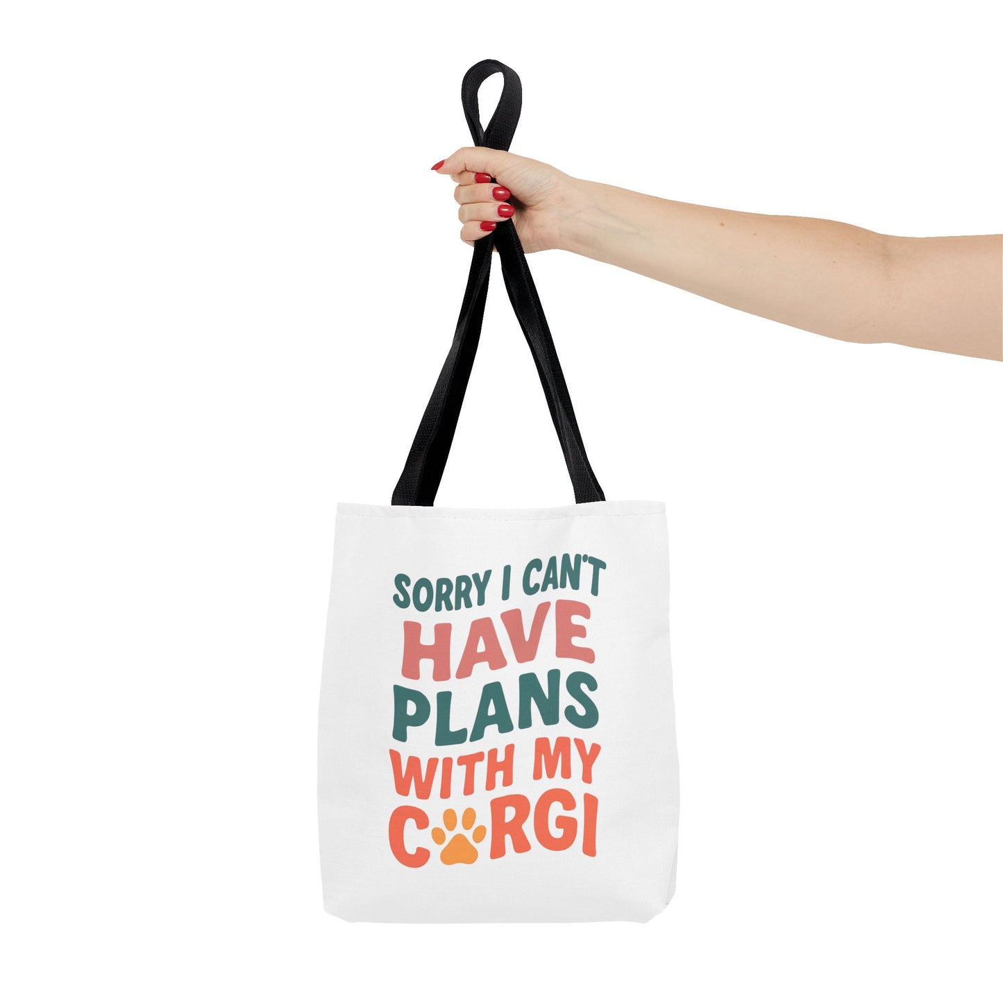 Sorry I Can't Have Plans With My Corgi tote bag
