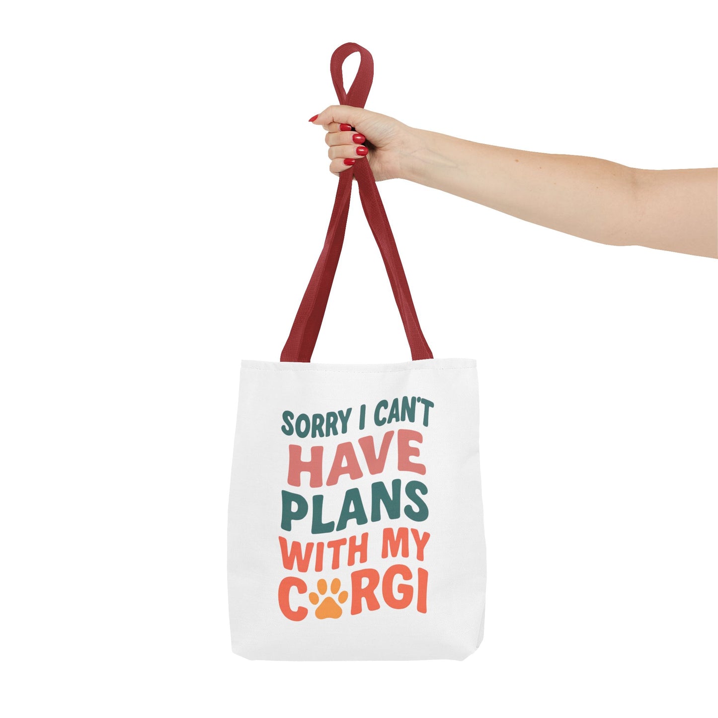Sorry I Can't Have Plans With My Corgi tote bag
