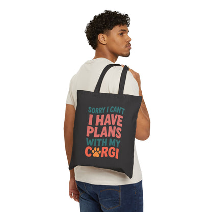 Sorry I Can't I Have Plans With My Corgi Tote Bag | Large Canvas Corgi Tote | Funny Corgi Gift | Dog Mom Bag