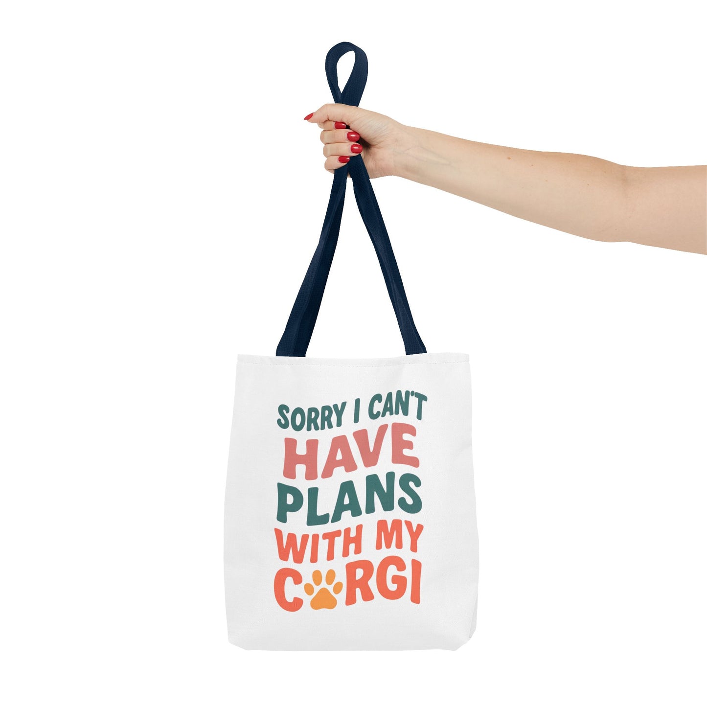 Sorry I Can't Have Plans With My Corgi tote bag