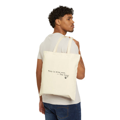 This Is Mine Now Corgi Tote Bag